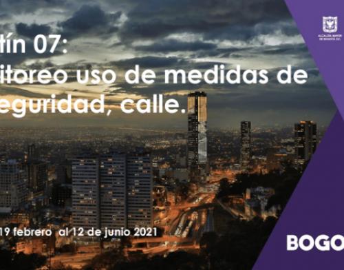 Boletín 7. Monitoreo uso de medidas de bioseguridad calle | 2021