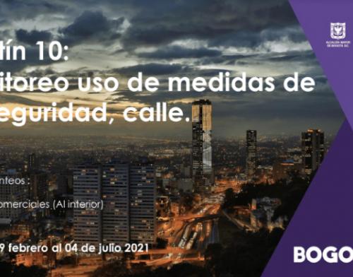  Boletín 10. Monitoreo uso de medidas de bioseguridad calle | 2021