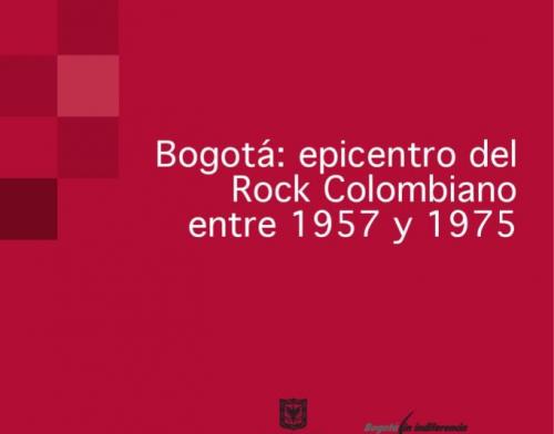 Bogotá: epicentro del Rock Colombiano
