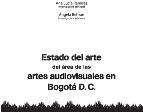 Estado del arte del área de Audiovisuales en Bogotá